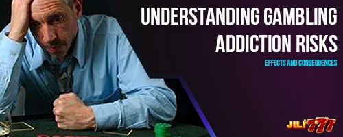Understanding Gambling Addiction Risks: Effects and Consequences